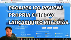 PagareX ICO Review! Lançamento em 2 dias... Neste vídeo faço um review da nova ICO #Pagarex que lnaça em dois dias . Além de uma exchange, terá sua própria criptomoeda a PGX . No seu lançamento o primeiro 1 milhão de PGX será vendido apenas a $1 dólar cada com prognóstico de valorização de $756 dólares final de março. Segue o link para cadastro AGORA. https://goo.gl/1KReYm Cadastro Grátis na melhor Exchange do momento Binance. https://goo.gl/H62TPF Cadastro Grátis na Exchange de ICO Yobit.Net https://goo.gl/T5MSUj Melhor ferramenta pra Trade de criptomoedas Coinigy https://goo.gl/tDDoWP Comece a Minerar com o número 3 AQUI: https://goo.gl/ZTcBSR #AWSNOW a Mineradora que já começa Grande... Comece a Minerar com o número 3 AQUI: https://goo.gl/ZTcBSR #AWSNOW a Mineradora que já começa Grande...