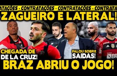 CONTRATAÇÃO DE ZAGUEIRO E LATERAL! MARCOS BRAZ ABRIU JOGO SOBRE LÉO ORTIZ! CHEGADA DE LA CRUZ!