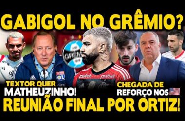 GABIGOL NO GRÊMIO? NOVA PROPOSTA POR ORTIZ! CHEGADA DE REFORÇO NOS 🇺🇸! TEXTOR QUER MATHEUZINHO!