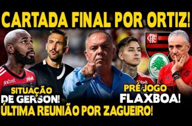 AGORA VAI! REUNIÃO FINAL PARA CONTRATAÇÃO DE ORTIZ! DESFALQUE DE ÚLTIMA HORA! PRÉ-JOGO ONDE ASSISTIR