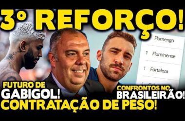 3° REFORÇO! FLA ENCAMINHA CONTRATAÇÃO DE LÉO ORTIZ! FUTURO DE GABIGOL! TABELA DO BRASILEIRÃO 2024!