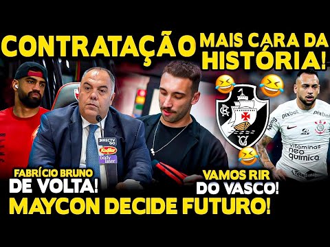 CONTRATAÇÃO MAIS CARA DA HISTÓRIA! MAYCON DECIDE FUTURO! JOGO SUJO DO VASCO! FABRÍCIO BRUNO VOLTANDO