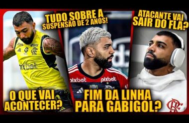 FIM DA LINHA PARA GABIGOL? ELE VAI DEIXAR O FLAMENGO? O QUE VAI ACONTECER? TUDO SOBRE A SUSPENSÃO!