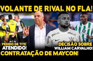 CONTRATAÇÃO DE VOLANTE DO CORINTHIANS! NEGÓCIO AVANÇADO! DECISÃO SOBRE PORTUGUÊS WILLIAM CARVALHO!