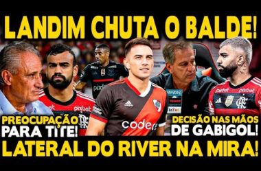 LANDIM RASGA O VERBO E PRESSIONA GABIGOL! LATERAL DO RIVER NA MIRA! PREOCUPAÇÃO PARA TITE NA LIBERTA