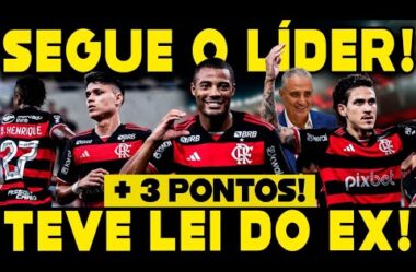 SEGUE O LÍDER! COM LEI DO EX MENGÃO VENCE SP E LIDERA O CAMPEONATO BRASILEIRO!