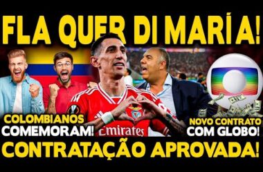 CONTRATAÇÃO DE DI MARÍA APROVADA! ARGENTINO DECIDINDO FUTURO! NOVO CONTRATO MILIONÁRIO COM GLOBO!