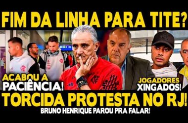 FIM DA LINHA PARA TITE? ACABOU A PACIÊNCIA! TORCIDA PROTESTA NA CHEGADA! FLA PODE SER ELIMINADO!