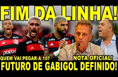 FIM DA LINHA PARA GABIGOL! FLA DECIDE FUTURO! NOTA OFICIAL! ARRASCA OU NICO QUEM FICA COM A 10?