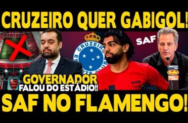 LANDIM VAI VENDER O FLAMENGO? ABRIU JOGO SOBRE SAF! GABIGOL NO CRUZEIRO? GOVERNADOR FALA DE ESTÁDIO!