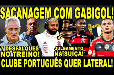 JULGAMENTO DE GABIGOL: CAS TOMA DECISÃO INUSITADA! 7 DESFALQUES NO TREINO! WESLEY SAINDO?