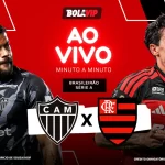 Atlético-MG x Flamengo AO VIVO: Onde ver o jogo do Brasileirão de graça