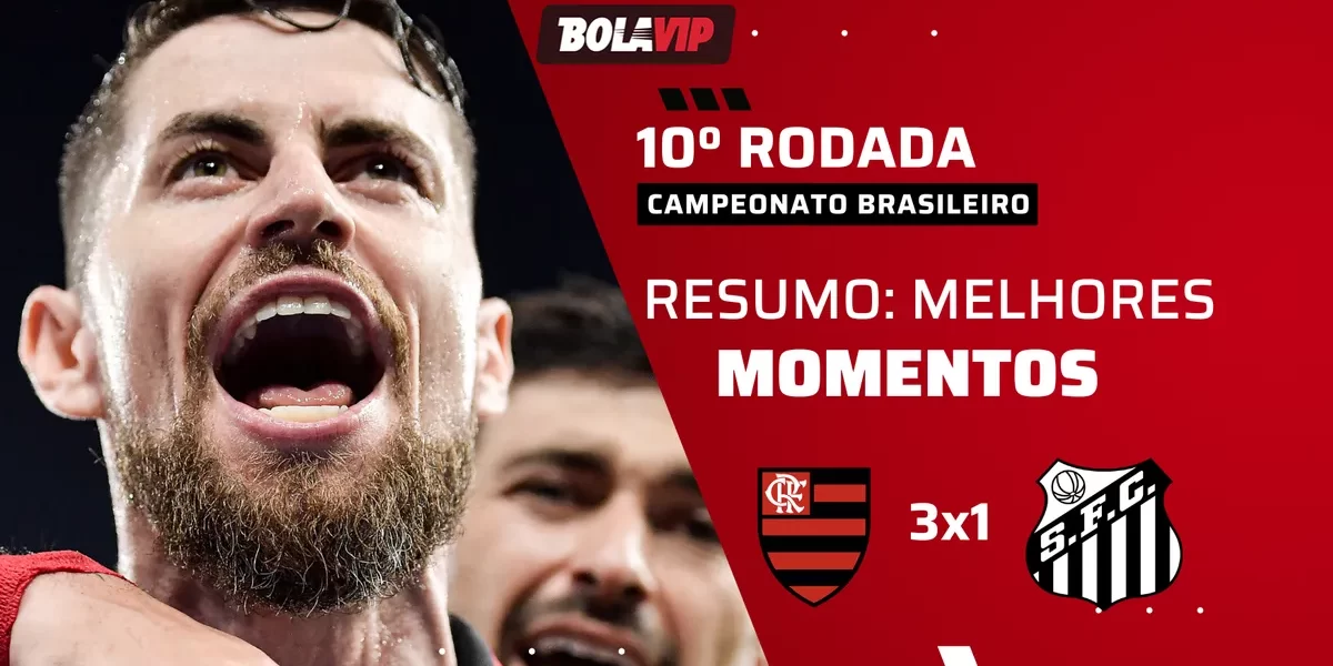 Flamengo vira sobre o Santos e vence por 3 a 1 no Maracanã