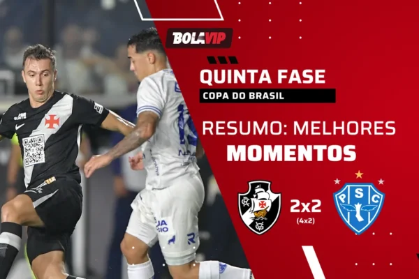 Vasco avança na Copa do Brasil após susto e empate com o Paysandu