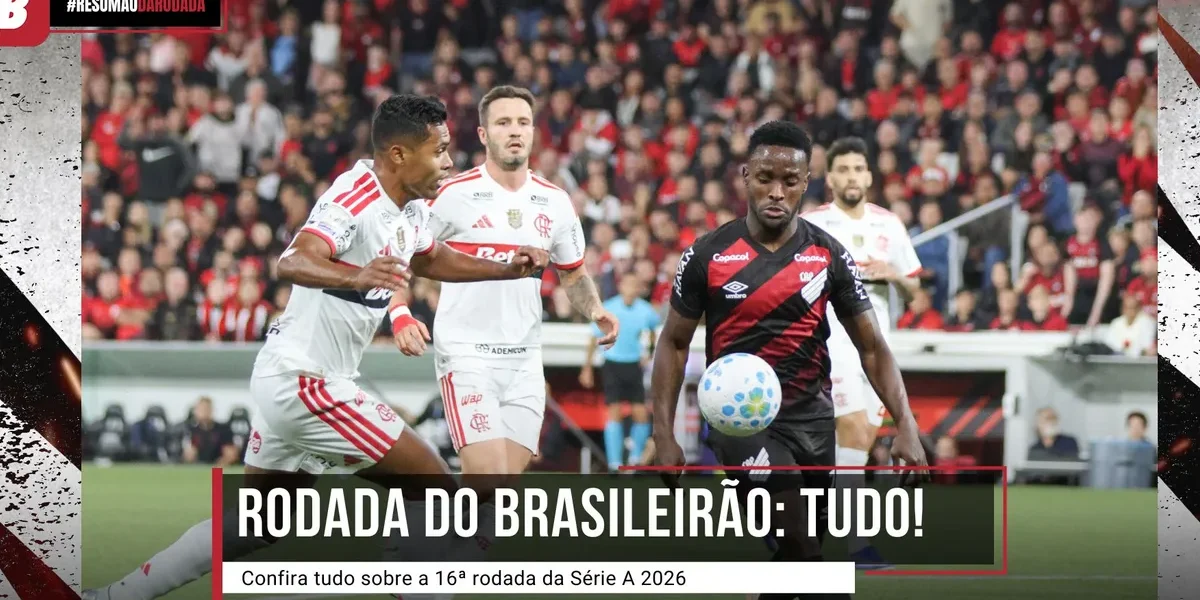 Rodada 16 do Brasileirão: Goleadas, Viradas e Briga Acesa no Topo e no Z-4