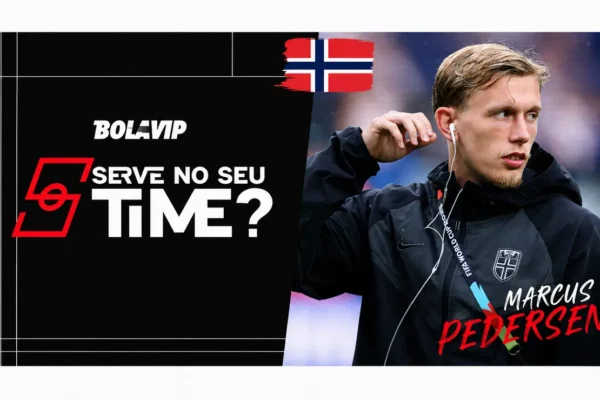 Pedersen brilha na Noruega: será que ele serve pro seu time?