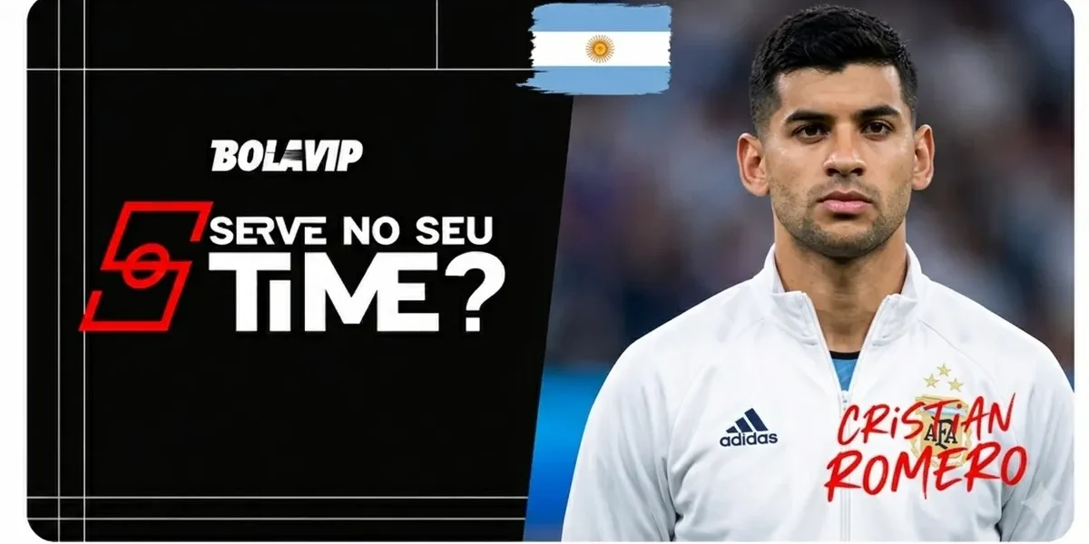 Cristian Romero: o zagueiro de €45 milhões que pode mudar seu time?