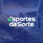 Esportes da Sorte é confiável? Análise completa para você apostar tranquilo