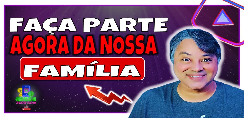 FAÇA PARTE DA FAMÍLIA